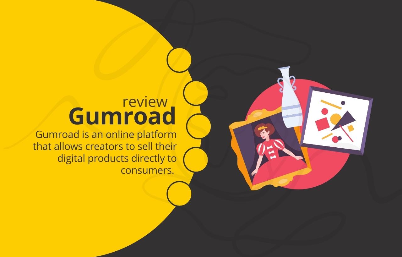 Gumroad: Empowering Creators in the Digital Marketplace