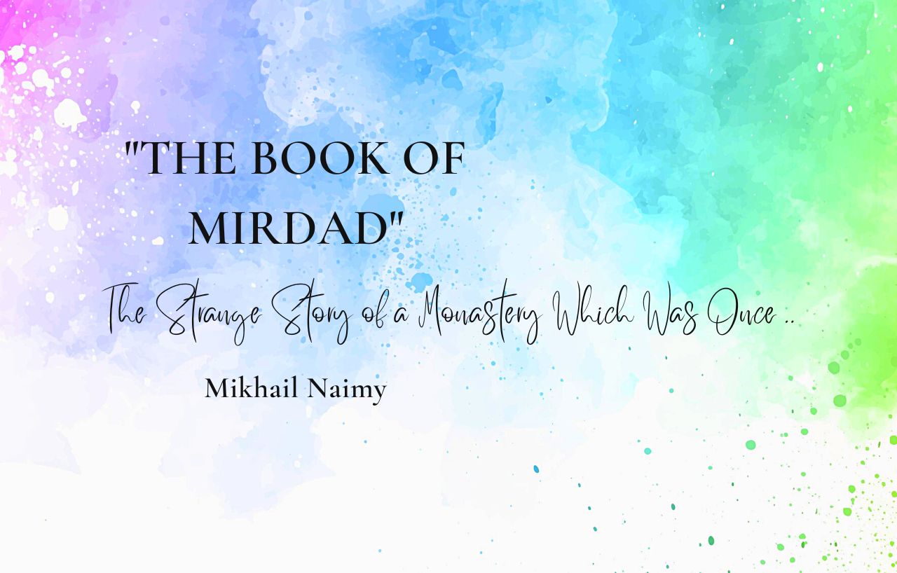 The Book of Mirdad Spiritual Classic