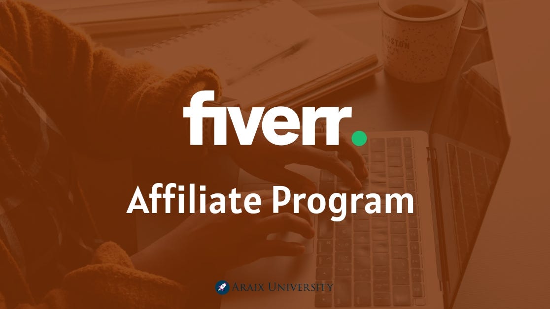 Why Fiverr’s Affiliate Program is a Top Choice for Marketers
